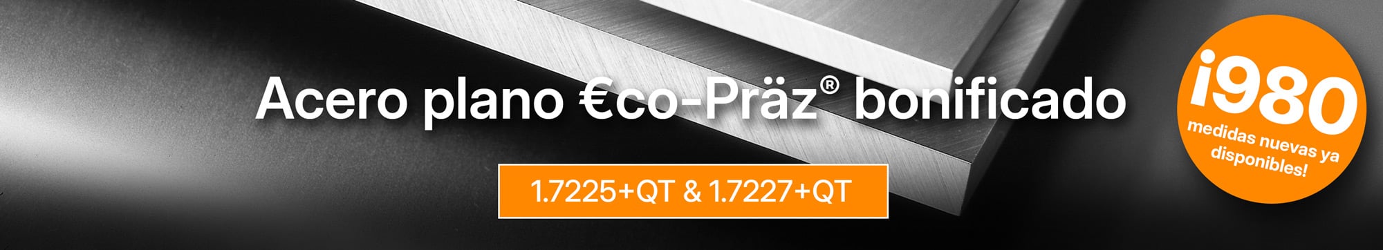 acero plano €co-Präz® bonificado
